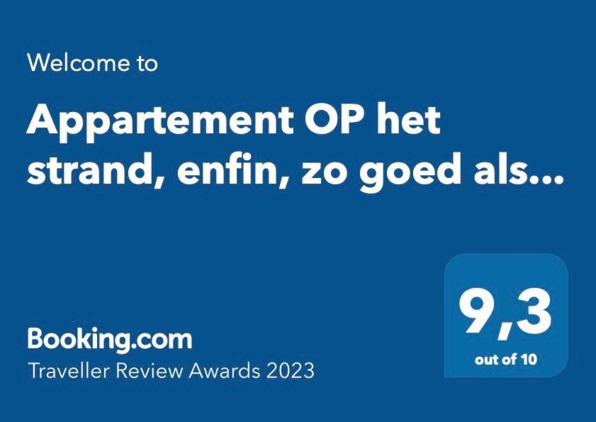 Appartement Op Het Strand, Enfin, Zo Goed Als... Koksijde Eksteriør billede